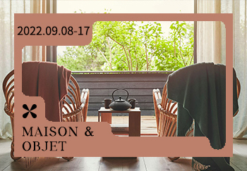 2022年（Maison&Objet）巴黎家居展重點參展品牌推薦