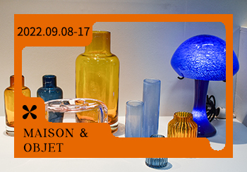 2022�ﶬ��Maison & Objet������Ҿ��b�չ������--ɫ��څ�� 